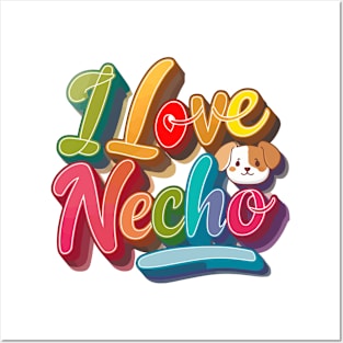 i love necho Posters and Art